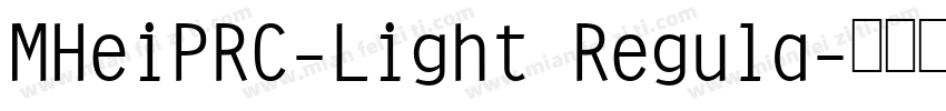 MHeiPRC-Light Regula字体转换